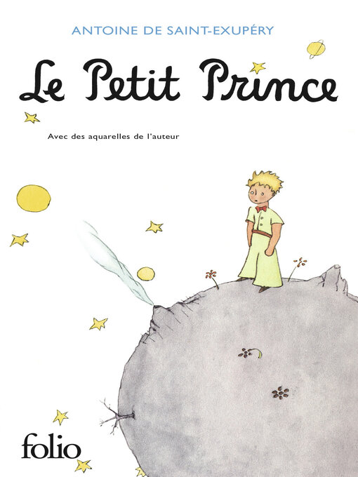 Title details for Le Petit Prince by Antoine de Saint-Exupéry - Available